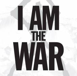 Pyorrhoea : I Am the War